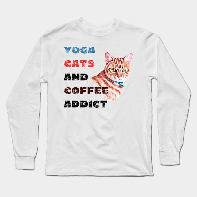 Yoga cats and coffee addict funny quote for yogi Long Sleeve T-Shirt by Red Yoga